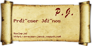 Prácser János névjegykártya